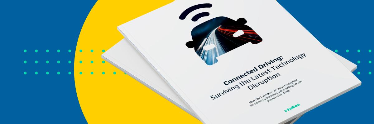 Connected Driving: Surviving the Latest Technology Disruption